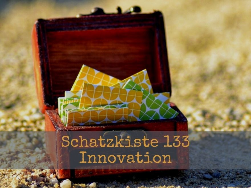 Schatzkiste133 - Innovation